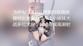 【新片速遞】&nbsp;&nbsp;2024-4-21新流出酒店绿叶情趣圆床房高清偷拍❤️骚嫂子和小叔子（没有性经验）偷情吃屌观音坐莲让他体验性[1612MB/MP4/01:20:34]