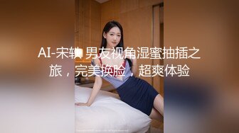 良心小夫妻女上位啪啪狠狠插，卖力深喉口交，俯视角度高潮上天