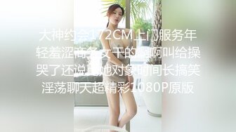 聲音甜美,長相更甜的極品清純萌妹,身體微胖,肉肉的,這種女生幹起來最舒服了