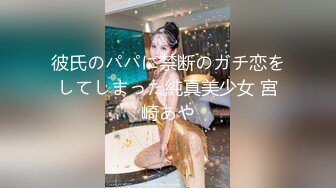 【新片速遞】【姑娘你好骚】按摩店25岁少女全身按摩❤️爽了直接操客户~全身心的服务！小姐姐非常满意！[643M/MP4/56:46]