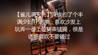 单亲妈妈与隔壁老王酒店私会 人美活好