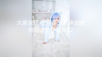 宾馆约啪饥渴良家少妇,被大哥挺着大J8摩擦外荫,慢慢推入进去,干完壹炮又流水想要