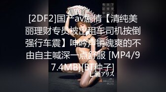 粉嫩反差小母狗学妹✿面乖巧的萌妹子背地里是个小骚货，小小年纪就活生生捅成了爸爸的形状，轻轻一操就哼哼唧唧的