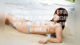 一直钟情这个翘乳高颜值美女 翻来覆去各种操还内射 热吻缠绵 激情操逼