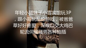 -国产人妻3P丰乳肥臀前后双洞齐开 近景特写阴茎进出阴道