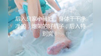 大二极品颜值女神！放假下海收费房！外表甜美文静，脱光光自摸，多毛骚逼扒开，近距离特写