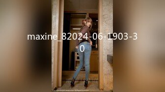 maxine_82024-06-1903-30